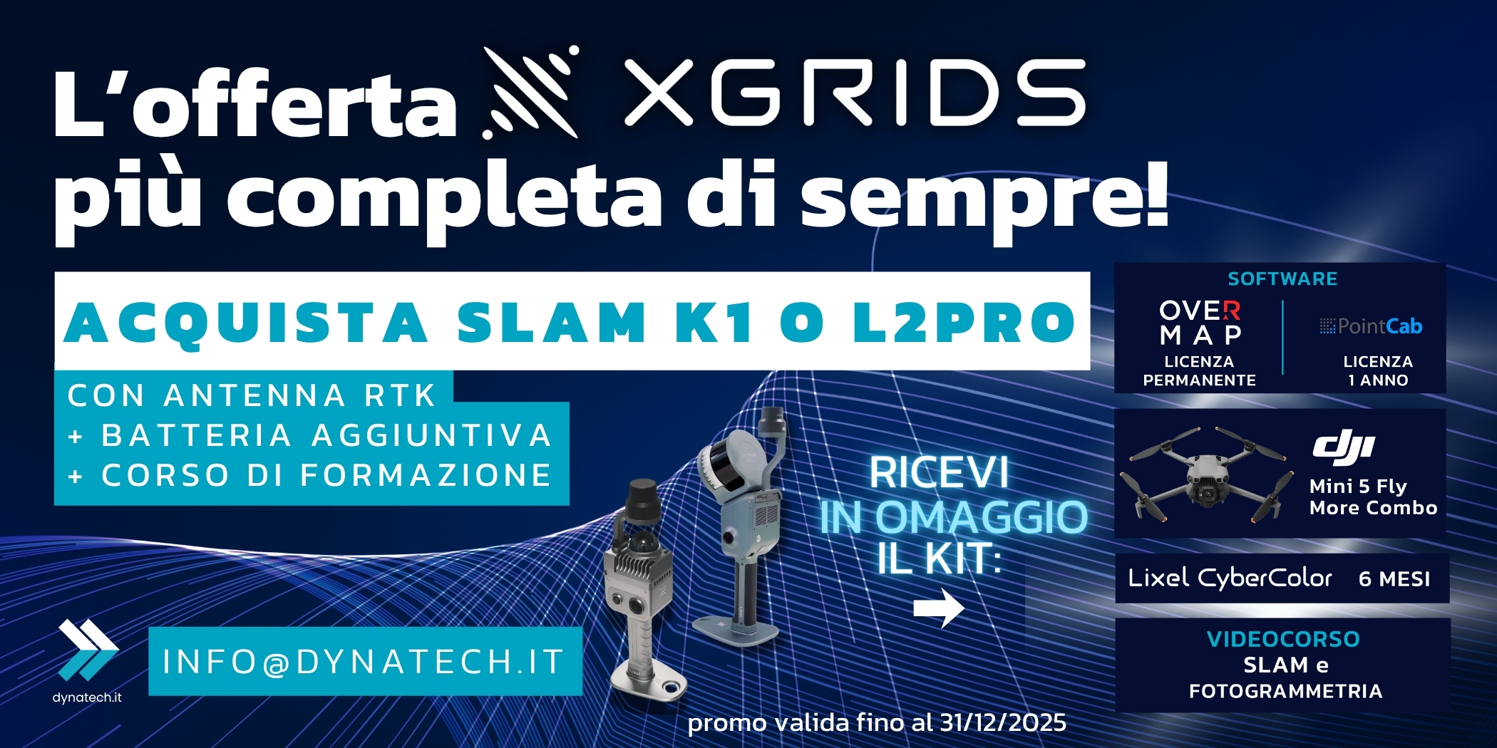 Dynatech - PROMO XGRIDS K1 e L2 Pro - Portali tecnici tasso zero DEM